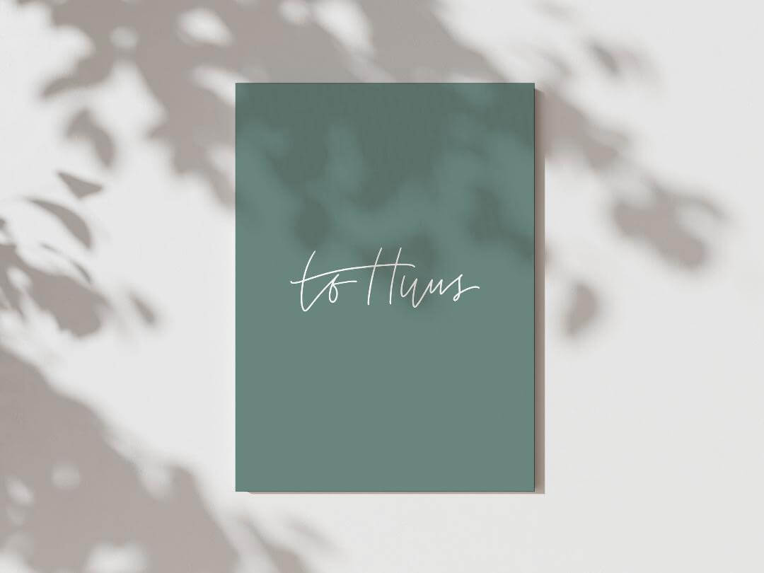 Posterhalter + Poster to Huus, salbei